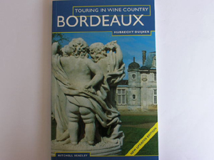 Discovering Wine Country - Bordeaux
