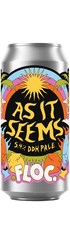 As it Seems DDH Pale Ale Floc